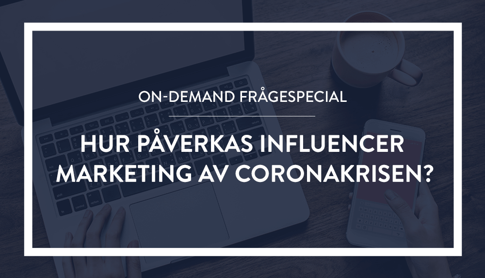 Influencer Marketing during Coronavirus webinar