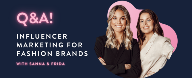 Q&A: Influencer Marketing for Fashion Brands