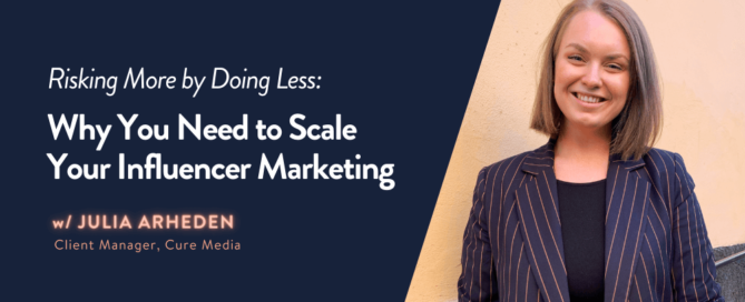 why scale influencer marketing