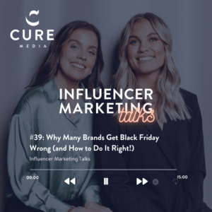Black Friday Influencer Marketing